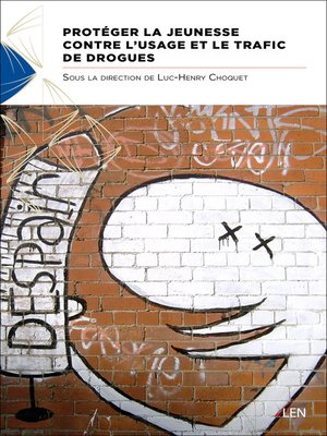 cover image of Protéger la jeunesse contre l'usage et le trafic de drogues